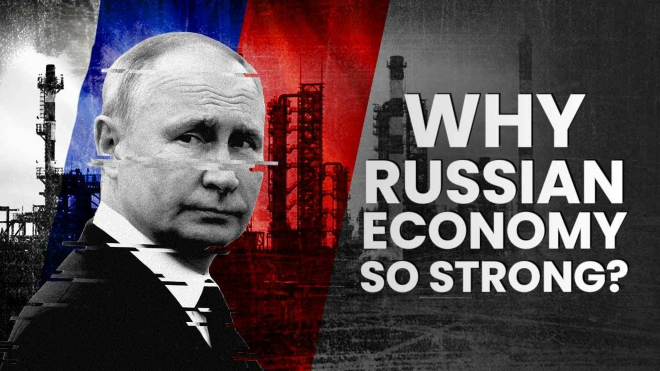 Why-Russian-Economy-is-So-Strong-1